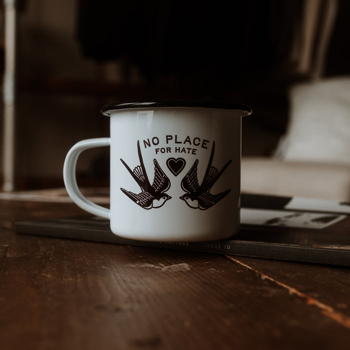 NO PLACE FOR HATE - ENAMEL MUG