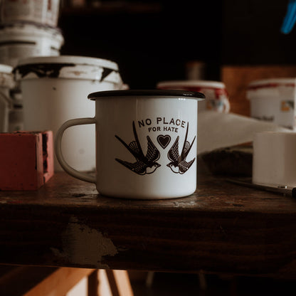 NO PLACE FOR HATE - ENAMEL MUG