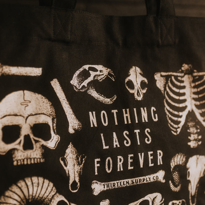 NOTHING LASTS FOREVER - OVERSIZED SHOPPER