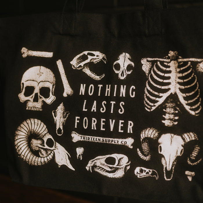 NOTHING LASTS FOREVER - OVERSIZED SHOPPER