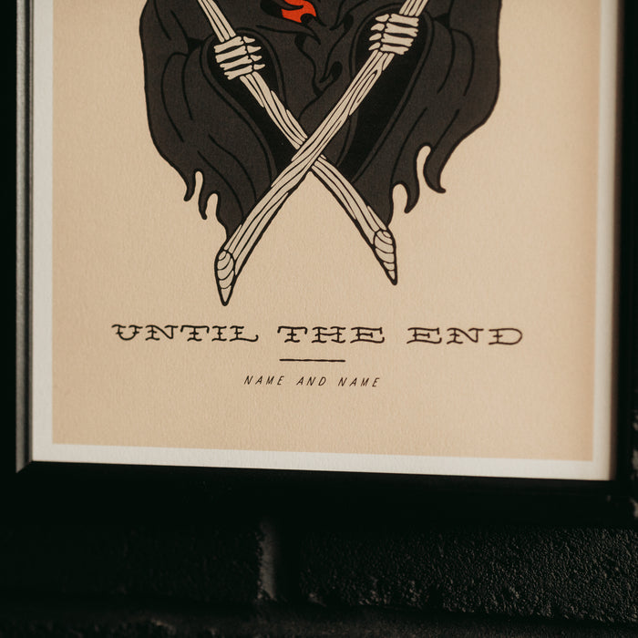 UNTIL THE END - Personalised Giclée Art Print