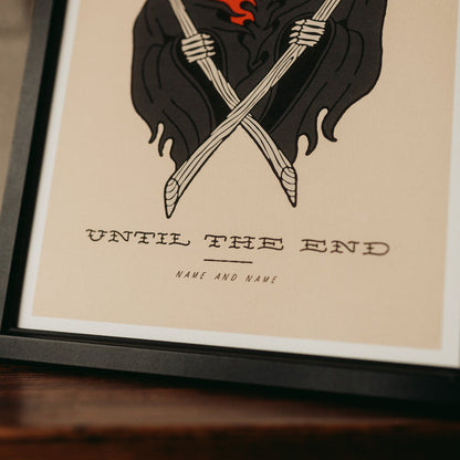 UNTIL THE END - Personalised Giclée Art Print